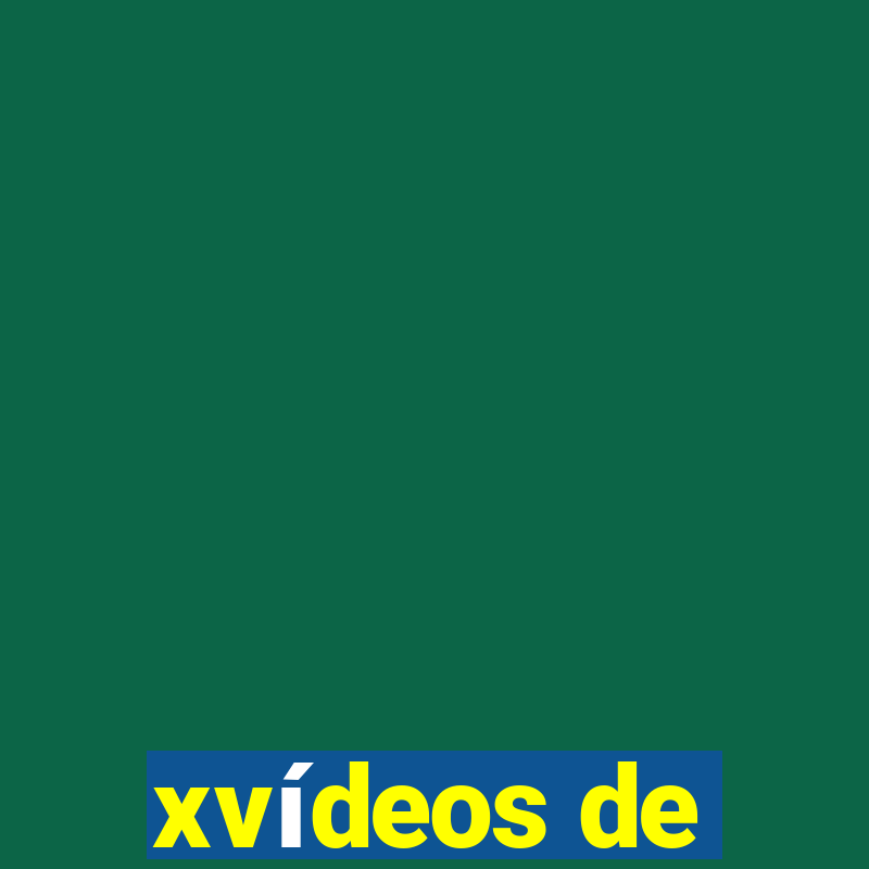 xvídeos de